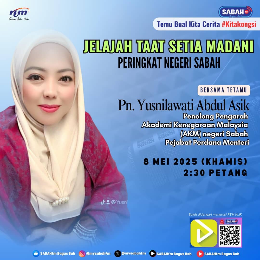 "JELAJAH TAAT SETIA MADANI PERINGKAT NEGERI SABAH" di saluran Sabahfm.